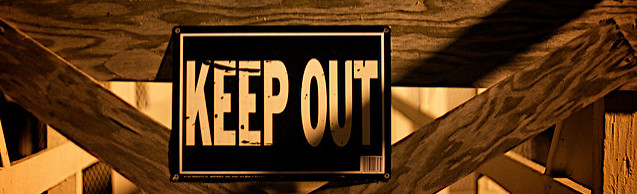 Keep out sign